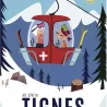 TABLEAU SUR DIBOND TIGNES (PERSONALISABLE)
